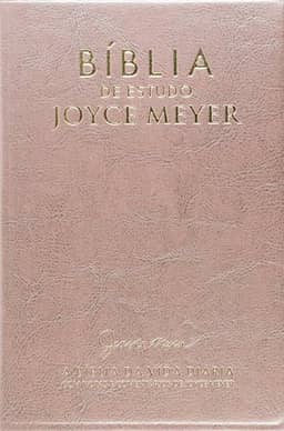 Bíblia de Estudo. A Bíblia da Vida Diária. Com Notas e Comentários de Joyce Meyer. Rosa