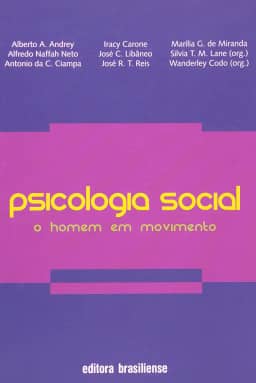 Psicologia Social. O Homem em Movimento