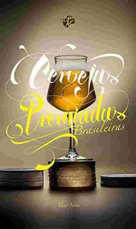 Cervejas Premiadas Brasileiras