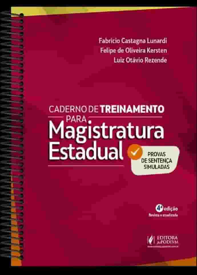Caderno de Treinamento para Magistratura Estadual - 4ª Edição (2025)