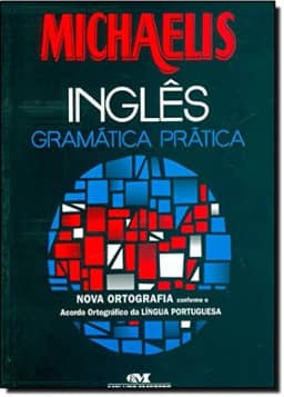 Michaelis Inglês. Gramática Prática
