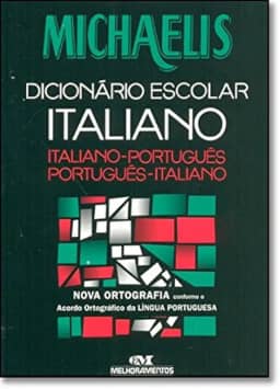 Michaelis Dicionário Escolar Italiano - Conforme Nova Ortografia