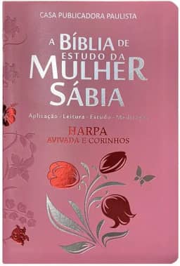 Bíblia da mulher sábia full color c/ harpa - Tulipa rosa