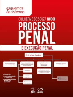 Processo Penal e Execução Penal - Esquemas & Sistemas - 9ª Edição 2025