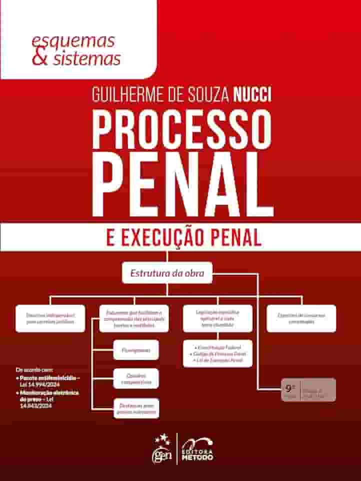 Processo Penal e Execução Penal - Esquemas & Sistemas - 9ª Edição 2025
