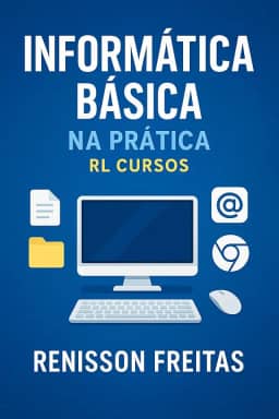 Curso de Informática Básica – RL Cursos: Aprenda do zero com explicações simples e práticas.