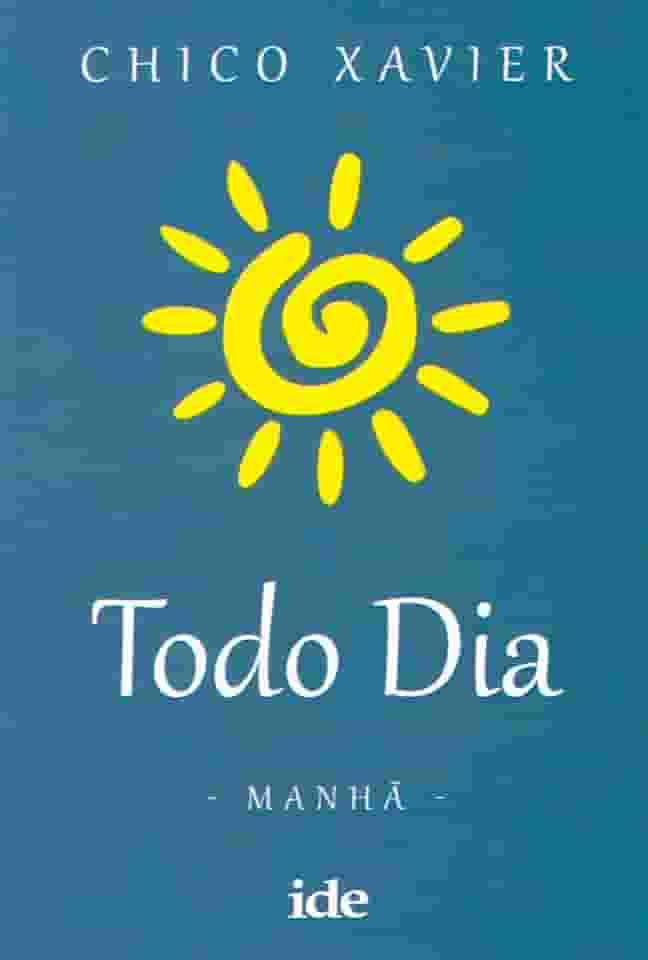 Todo Dia - Manhã