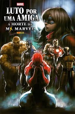 Luto por uma Amiga: a Morte da ms. Marvel