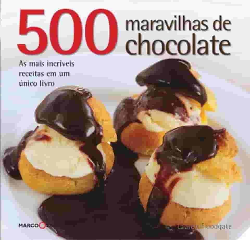 500 maravilhas de chocolate
