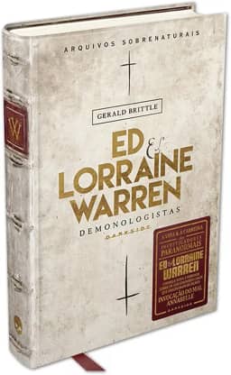 Ed & Lorraine Warren - Demonologistas: Arquivos Sobrenaturais: A Darkside® vai abrir os arquivos sobrenaturais do casal Warren: 1
