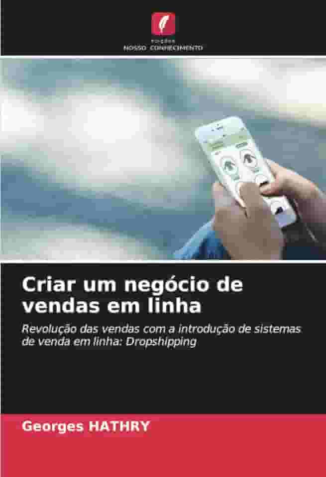 Criar um negócio de vendas em linha: Revolução das vendas com a introdução de sistemas de venda em linha: Dropshipping