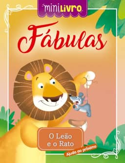 Fábulas - O leão e o rato