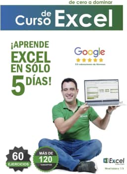 Curso de Excel: Aprende a dominarlo (Domina Excel de cero a experto) (Spanish Edition)