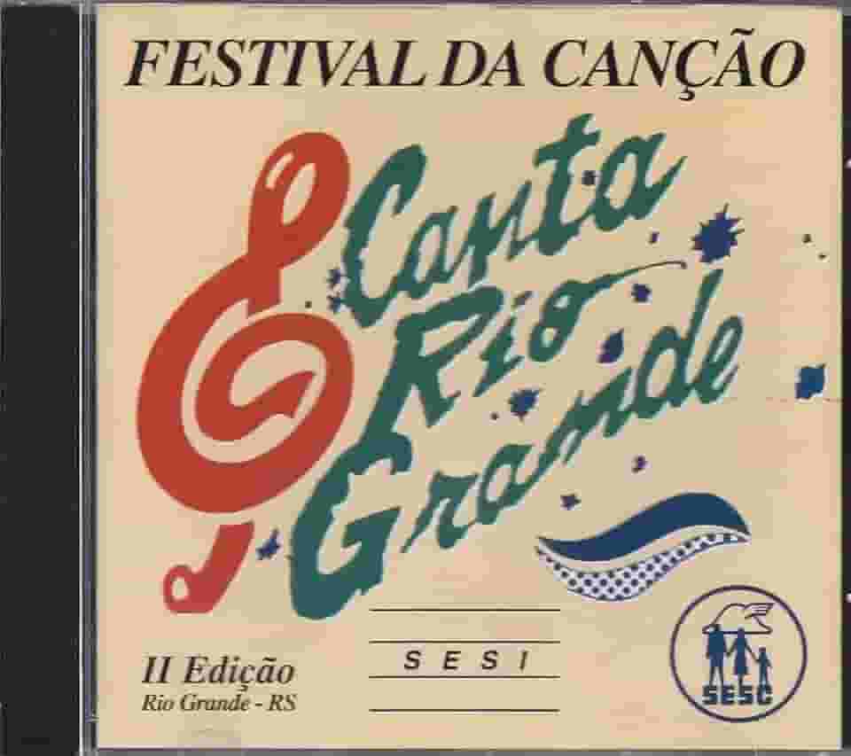 Cd Festival da Canção & Canta Rio Grande RS - II Edição