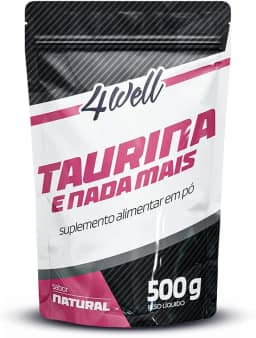 Taurina 4well 500g 100% Pura