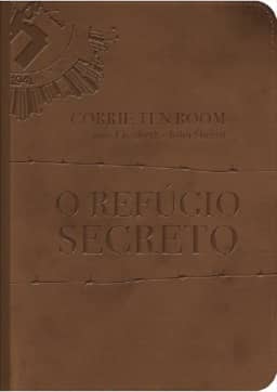 O refúgio secreto - Fato de como uma família se arrisca para esconder judeus na Segunda guerra mundial