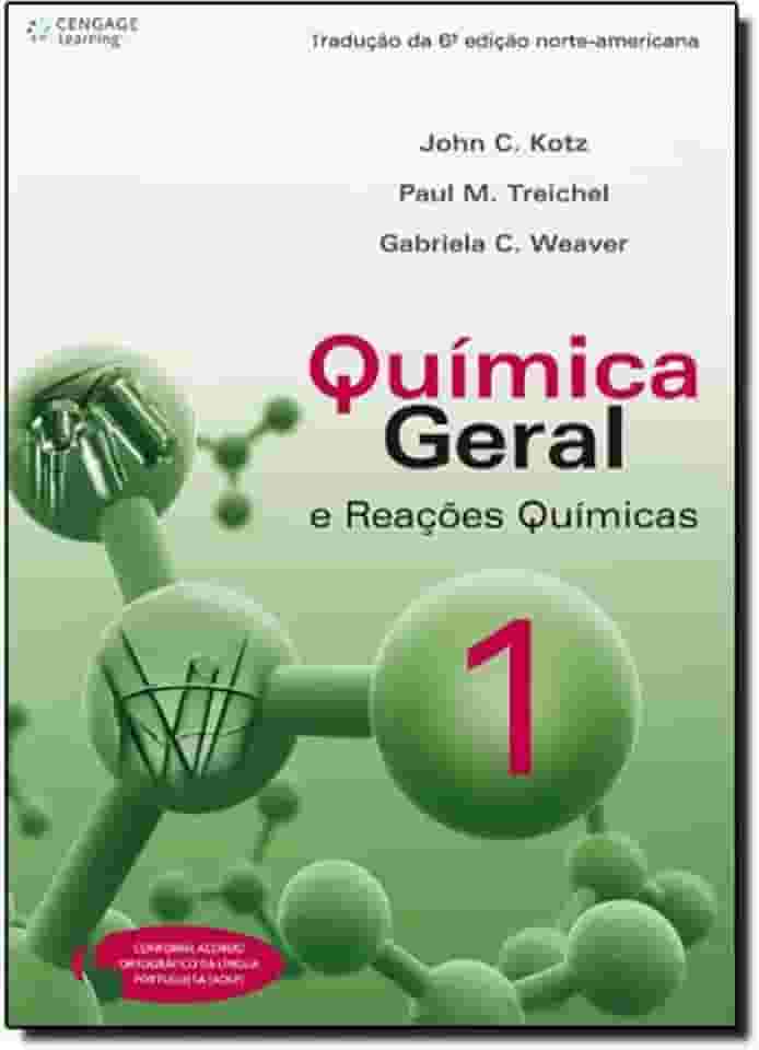 Química Geral e Reações Químicas - Volume 1
