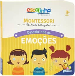 Montessori Meu Primeiro livro... Descobrindo as Emoções (Escolinha)