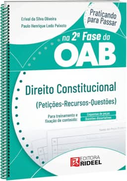 Praticando Para Passar na 2ª Fase da Oab - Direito Constitucional