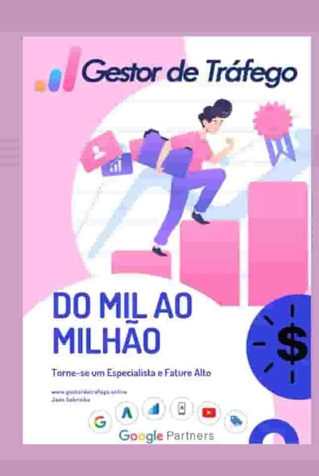 Gestor de Tráfego - Do Mil ao Milhão: Torne-se um Especialista em Tráfego Pago (Portuguese Edition)