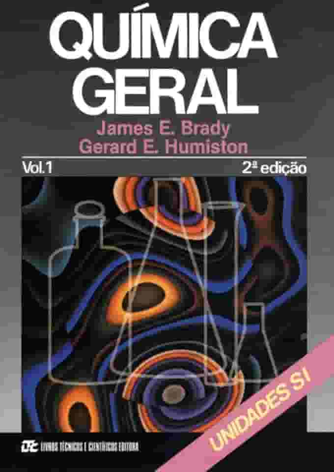 Química Geral Vol. 1: Volume 1