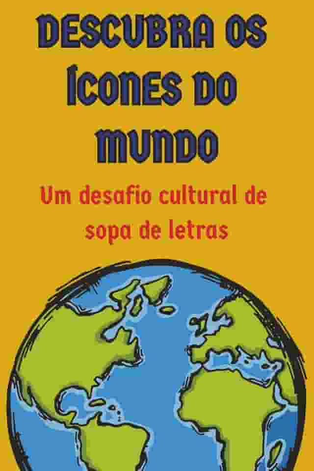 Sopa de Letras - Ícones do Mundo: Descubra os ícones do mundo num desafio cultural de sopa de letras. Explore e desafie o seu conhecimento em 55 puzzles sobre os gigantes da história e da arte.