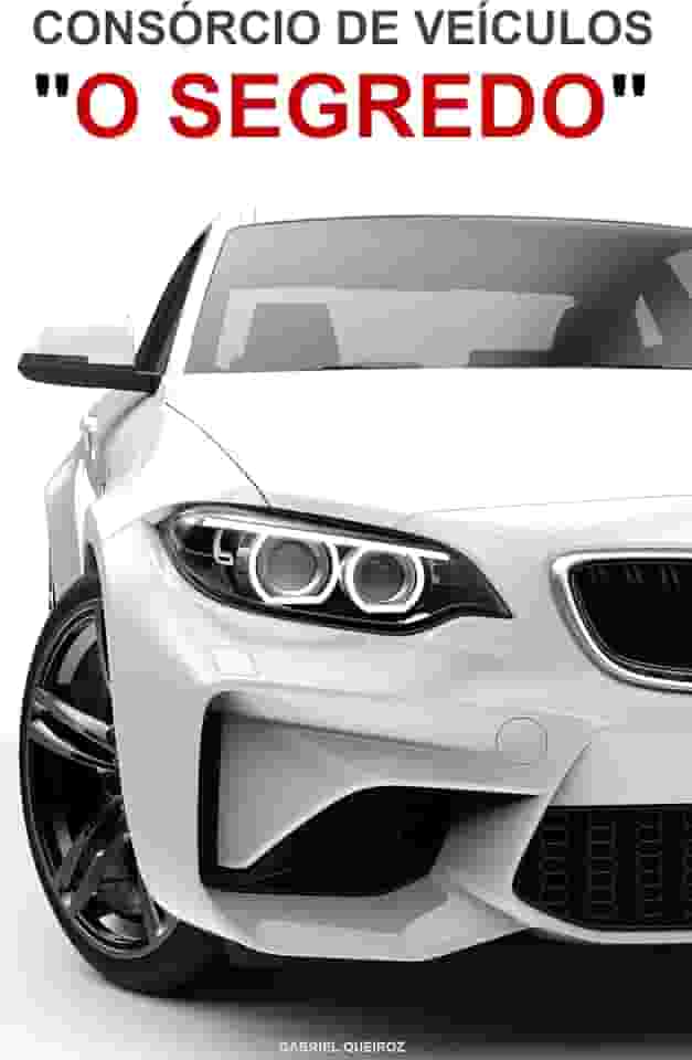 Consórcio de Veículos 'O SEGREDO'
