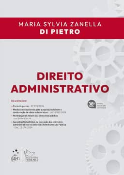 Direito Administrativo - 38ª Edição 2025