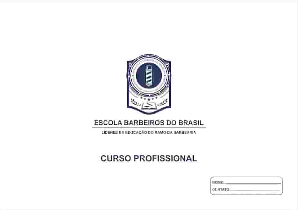 Apostila Curso Profissional de Barbeiro: Escola Barbeiros do Brasil Edição II