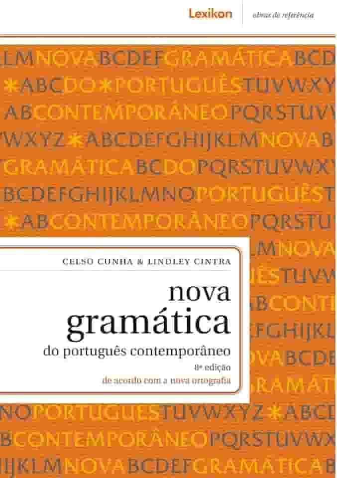 Nova Gramática do Português Contemporâneo - 8ª edição