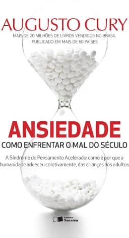 Ansiedade: Como enfrentar o mal do século