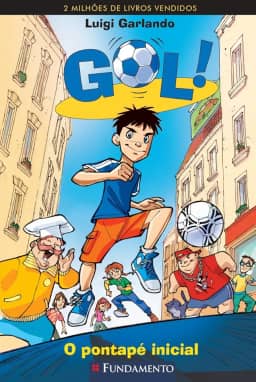 Gol 01 - O Pontapé Inicial