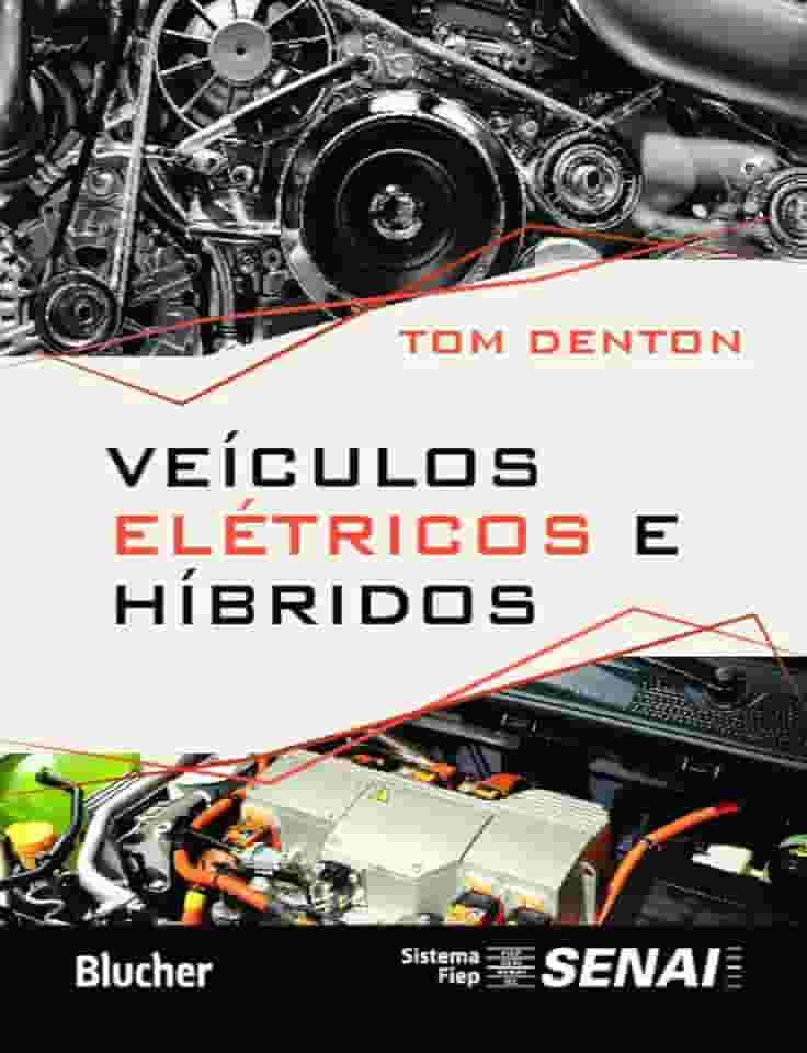 Veículos Elétricos e Híbridos