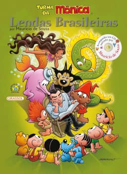 Turma da Mônica - Lendas Brasileiras por Maurício de Sousa