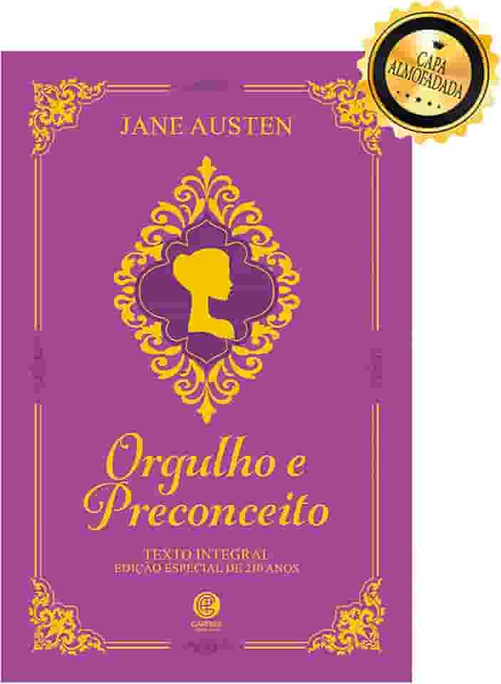 Orgulho e Preconceito - Edição de Luxo Almofadada