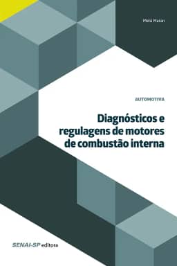 Diagnósticos e regulagens de motores de combustão interna (Automotiva)
