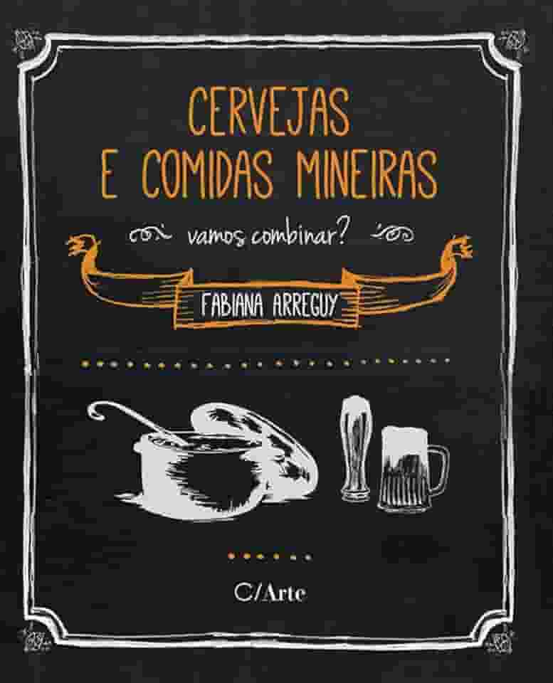 Cervejas e Comidas Mineiras: Vamos Combinar?
