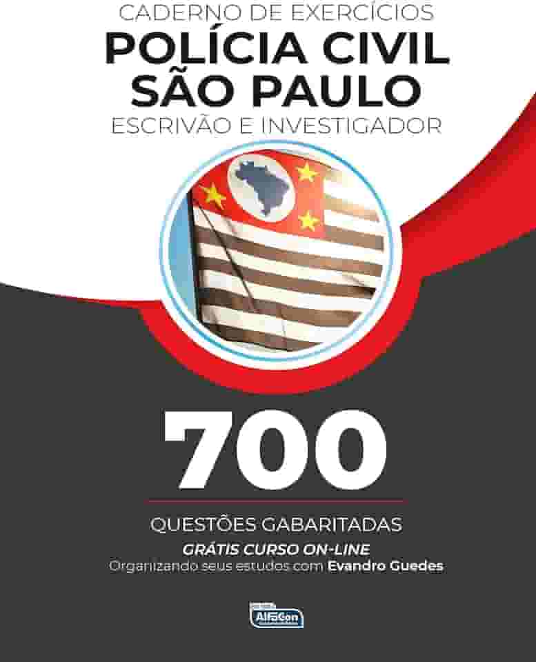 Caderno de Exercícios para Polícia Civil de São Paulo – PC SP