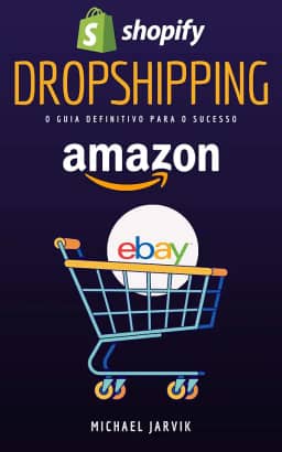 Dropshipping, o guia definitivo para o sucesso: 14 etapas para começar no Dropshipping