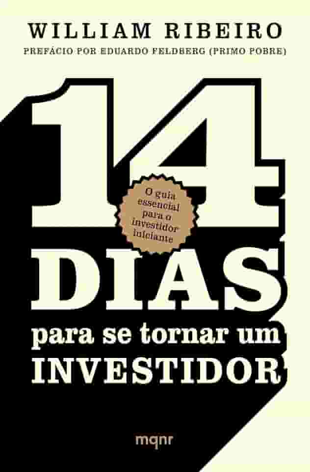 14 dias para se tornar um investidor: O guia essencial para o investidor iniciante