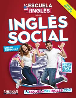 La Escuela del Inglés - Curso Completo Online de Inglés Social / American School of English - Social English Complete Online Course (Spanish Edition)