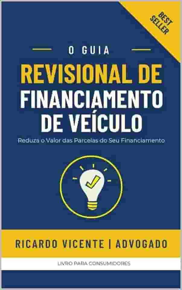 E-book Revisional de Financiamento de Veículos - Reduza o Valor das Parcelas