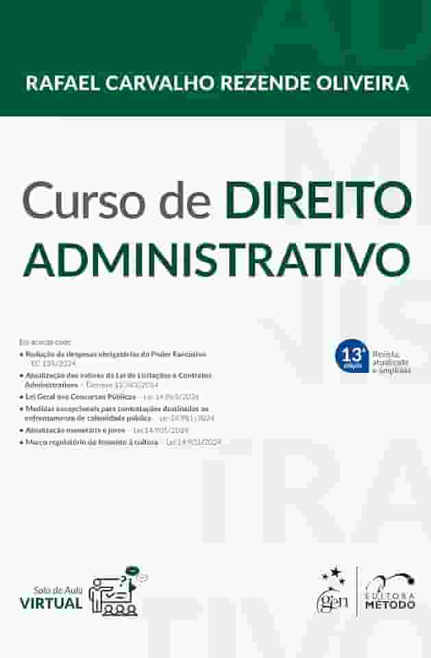 Curso de Direito Administrativo - 13ª Edição 2025