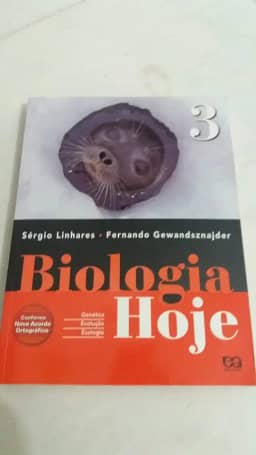 Biologia Hoje - Volume 3 - 3º Ano: Genética - Evolução