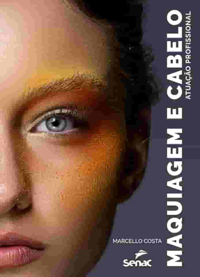 Maquiagem e cabelo: atuação profissional