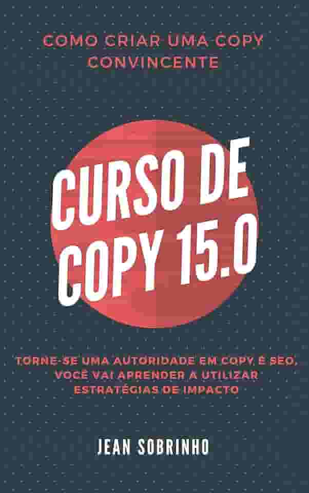 Curso de Copy: Torne-se uma Autoridade em Marketing Digital (Marketing Digital na Prática)