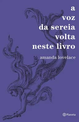 A voz da sereia volta neste livro: (Poesia Urbana)