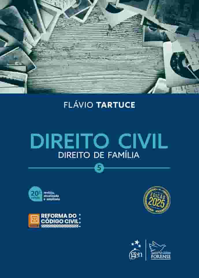 Direito Civil - Vol.5 - 20ª Edição 2025