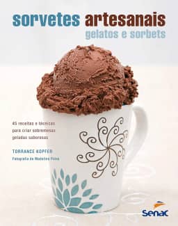 Sorvetes artesanais: Gelatos e sorbets