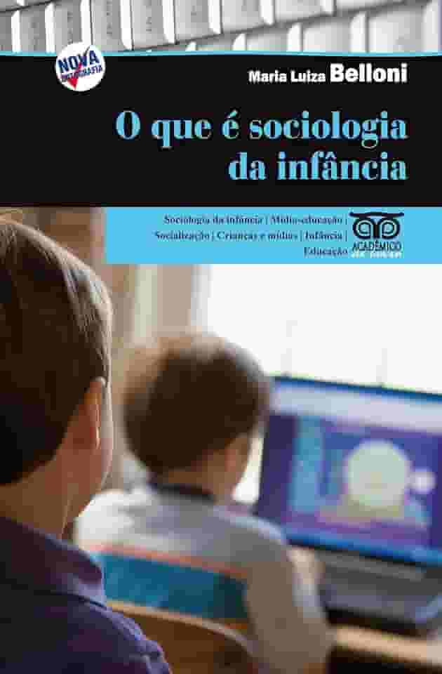 O que é Sociologia da Infância